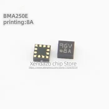 5pcs/lot BMA250E BMA250E(F) Ситопечат 8A LGA-12 пакет Оригинален истински чип на сензора за ускорение