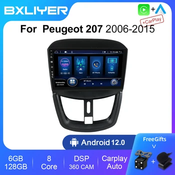 BXLIYER 8+256GB Android 12 Auto Car Radio за Peugeot 207 CC 2006 - 2015 Мултимедиен видео плейър 2 Din GPS навигация Carplay
