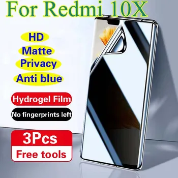 Redmi10X 4G защита на екрана за поверителност за Redmi 10XPro матов хидрогел филм Redmi 10X5G HD мек пълно покритие Antipeeping