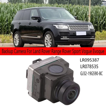 Автомобилна задна камера за задна камера за Land Rover Range Rover Sport Evoque LR095387 LR078535 GJ32-19G590-BC