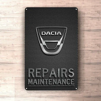 Плосък метален плакат калай знак (не 3D) - Dacia ремонти поддръжка знак Метален знак за гараж, пещера Ман